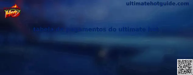Tabela de pagamentos do ultimate hot