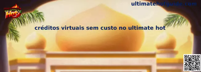 Créditos Virtuais no Ultimate Hot