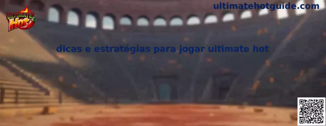 Estrategias para Ultimate Hot